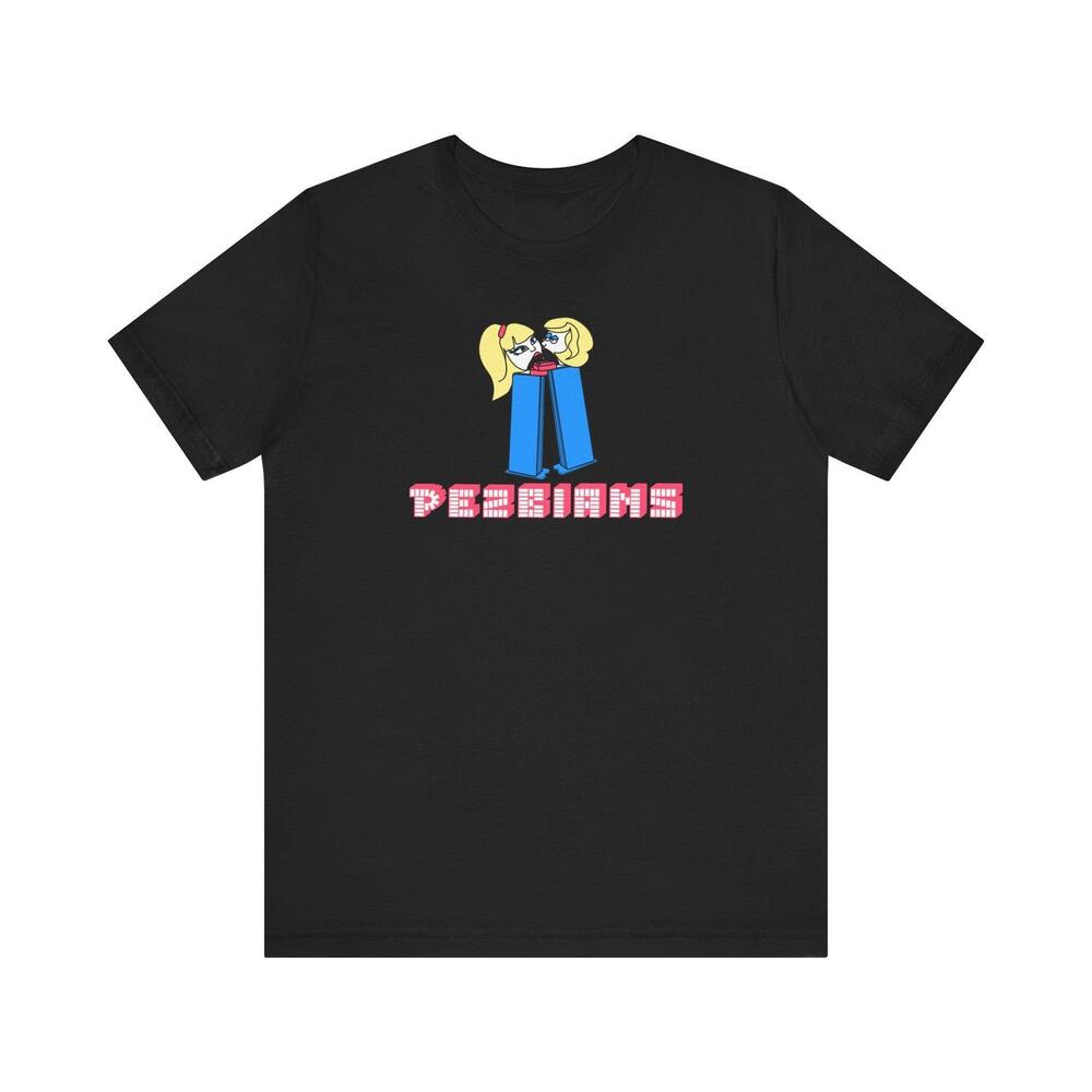 Pezbians T Shirt